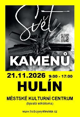 Sv�t kamen�, MKC Hul�n, sobota 21.11.2026
